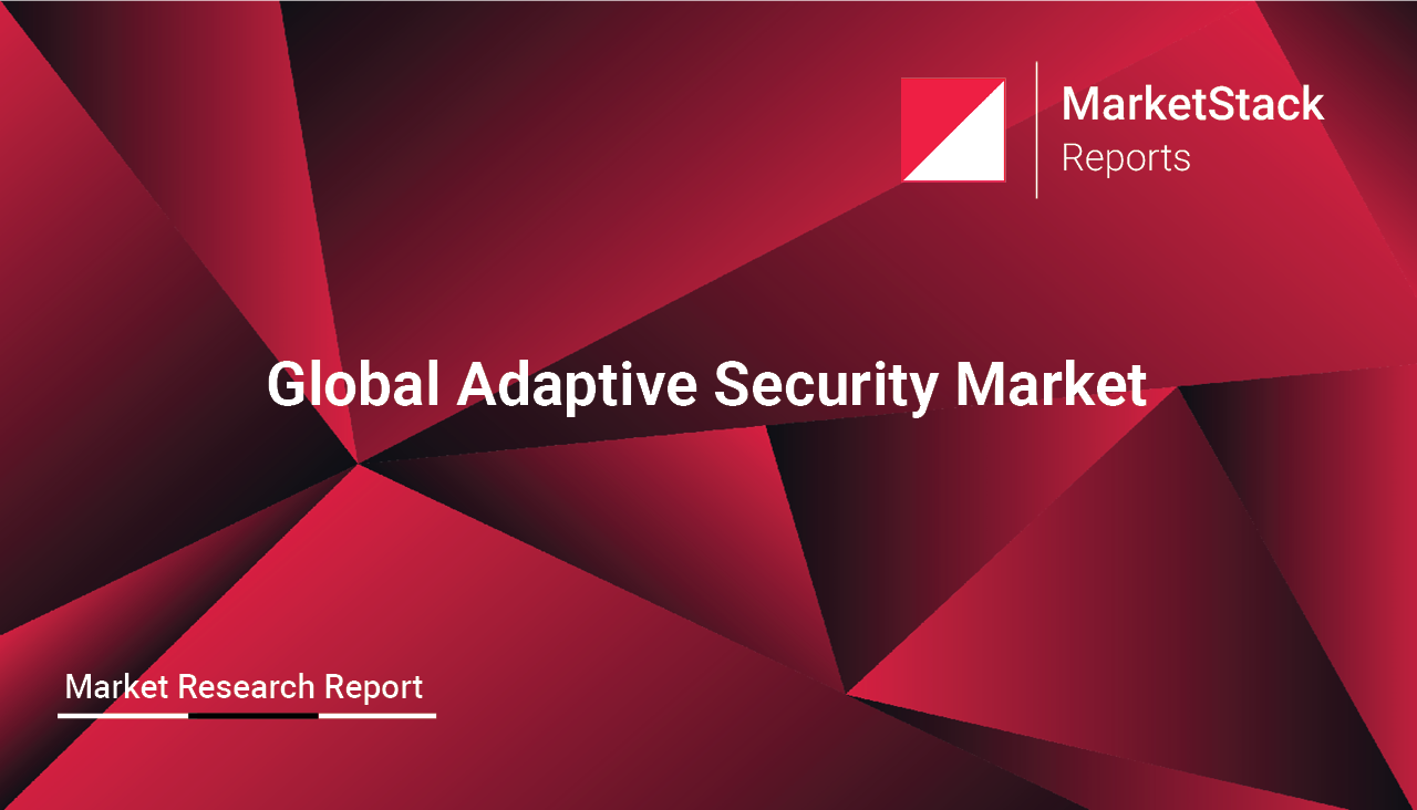 Global Adaptive Security Market Outlook to 2029