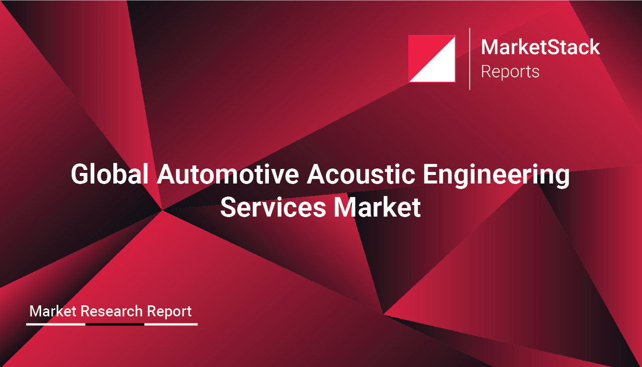 Global Automotive Acoustic Engineering Services Market Outlook to 2029