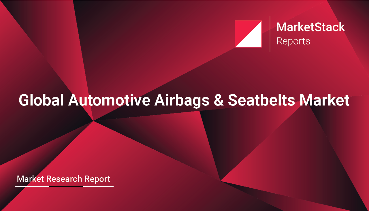 Global Automotive Airbags & Seatbelts Market Outlook to 2029