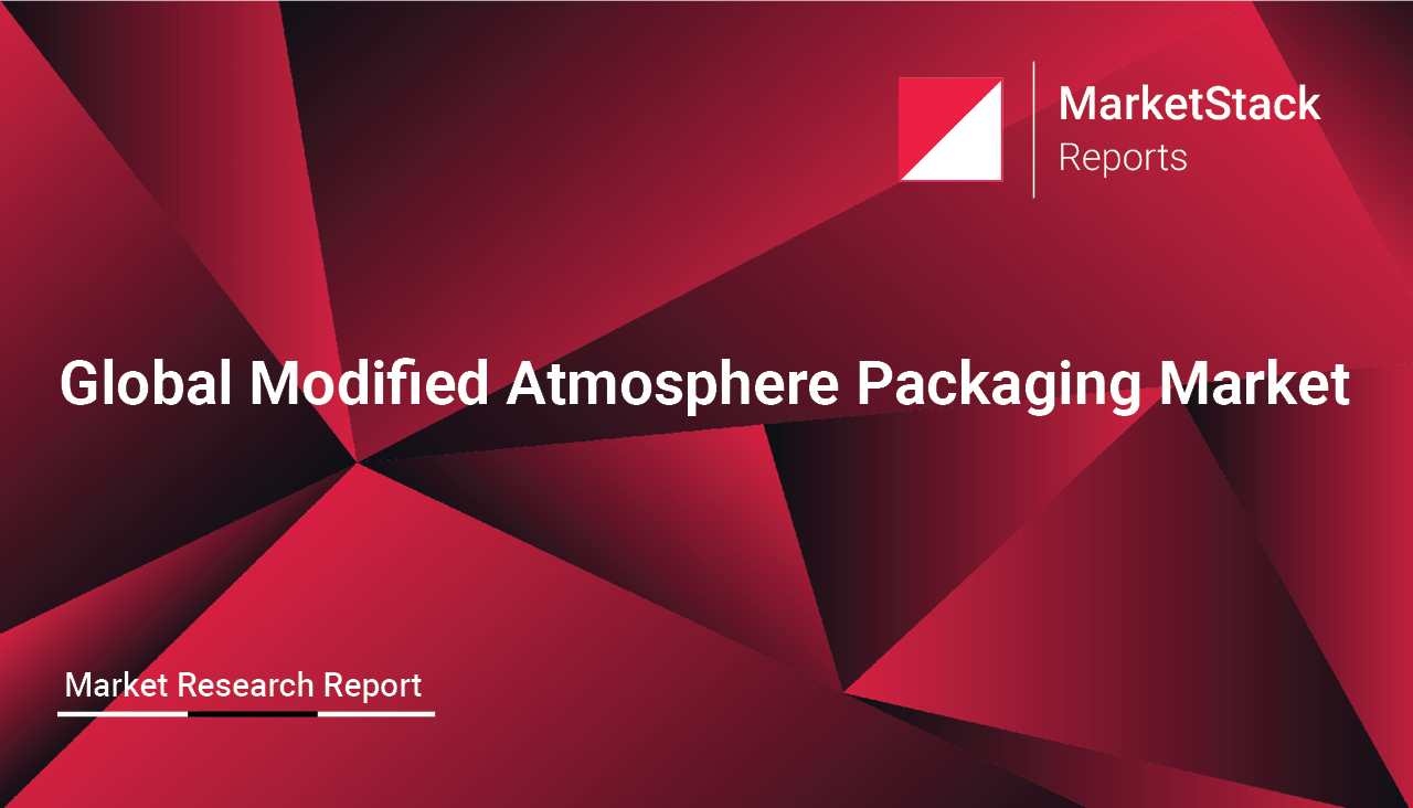 Global Modified Atmosphere Packaging Market Outlook to 2029